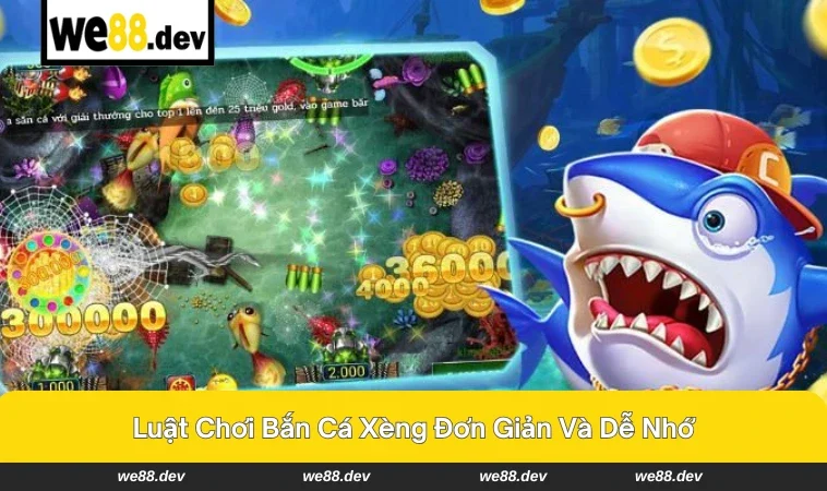 Người chơi tập trung săn cá lớn để nhận thưởng cao.