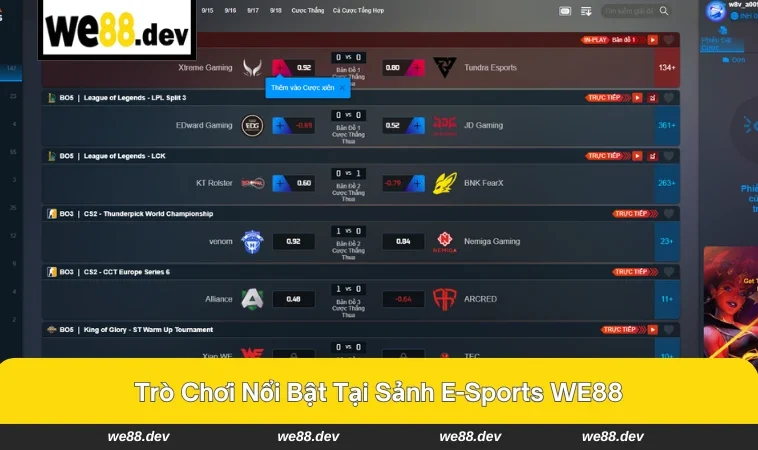 Bảng kèo e-sports đa dạng và phong phú.