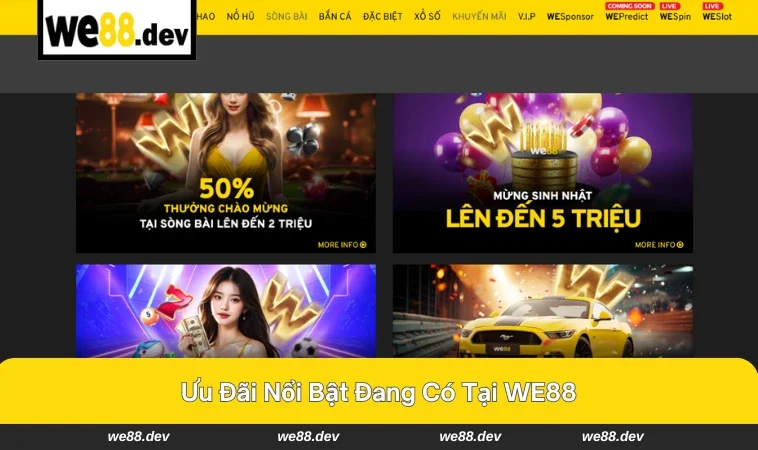 Giao diện giới thiệu các khuyến mại đang có WE88.