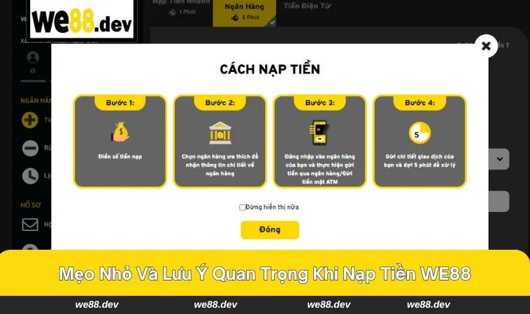 Chương trình ưu đãi hấp dẫn khi nạp tiền tại WE88.